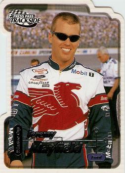 2000 Press Pass Trackside - Die Cuts #21 Jeremy Mayfield Front