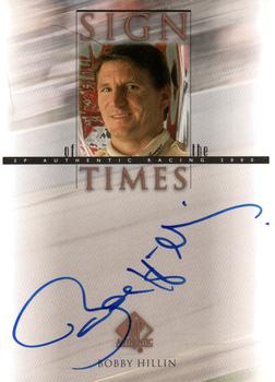 2000 SP Authentic - Sign of the Times #HI Bobby Hillin Jr. Front