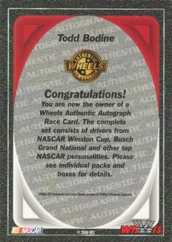 2000 Wheels High Gear - Autographs #NNO Todd Bodine Back