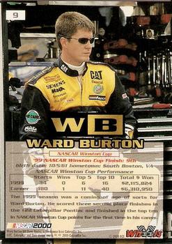 2000 Wheels High Gear - First Gear #9 Ward Burton Back