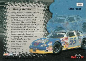 2000 Wheels High Gear - MPH #56 Kenny Wallace Back