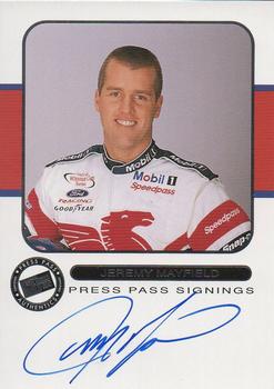 2001 Press Pass - Signings #NNO Jeremy Mayfield Front