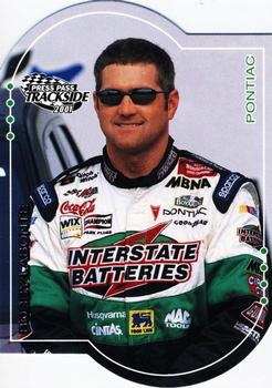 2001 Press Pass Trackside - Die Cuts #13 Bobby Labonte Front