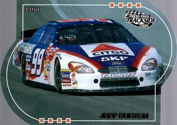 2001 Press Pass Trackside - Die Cuts #50 Jeff Burton's Car Front