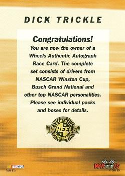 2001 Wheels High Gear - Autographs #NNO Dick Trickle Back