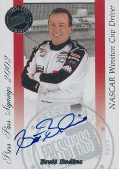 2002 Press Pass - Signings #NNO Brett Bodine Front
