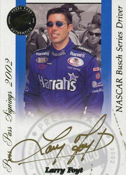 2002 Press Pass - Signings Gold #NNO Larry Foyt Front