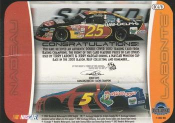 2002 Press Pass Eclipse - Under Cover Double Cover #DC 6 Terry Labonte / Jerry Nadeau Back