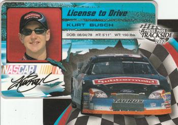 2002 Press Pass Trackside - License to Drive Die Cuts #LDP 6 Kurt Busch Front