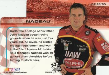 2002 Press Pass Trackside - License to Drive Die Cuts #LDP 23 Jerry Nadeau Back