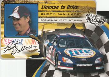 2002 Press Pass Trackside - License to Drive Die Cuts #LDP 34 Rusty Wallace Front