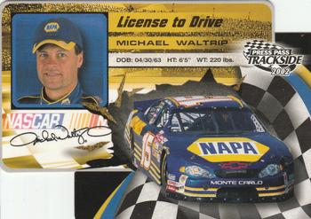 2002 Press Pass Trackside - License to Drive Die Cuts #LDP 35 Michael Waltrip Front