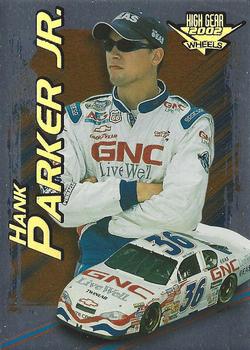 2002 Wheels High Gear - First Gear #F44 Hank Parker Jr. Front