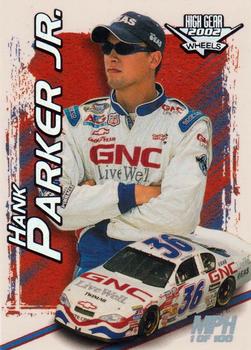 2002 Wheels High Gear - MPH #M44 Hank Parker Jr. Front