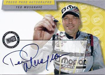2003 Press Pass - Autographs #NNO Ted Musgrave Front