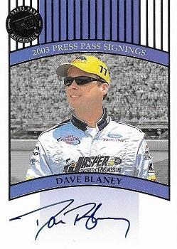 2003 Press Pass #NNO Dave Blaney Front