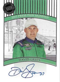 2003 Press Pass - Signings #NNO David Green Front