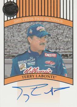2003 Press Pass - Signings #NNO Terry Labonte Front