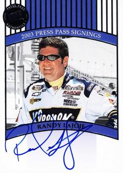 2003 Press Pass - Signings #NNO Randy LaJoie Front