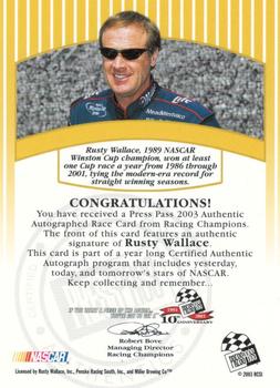2003 Press Pass - Signings #NNO Rusty Wallace Back