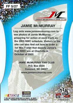 2003 Press Pass Optima - Fan Favorite #FF 5 Jamie McMurray Back