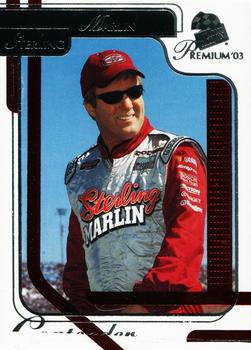 2003 Press Pass Premium - Red Reflectors #P17 Sterling Marlin Front