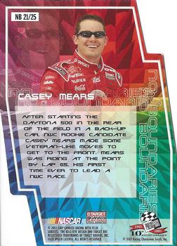 2003 Press Pass Stealth - No Boundaries #NB 21 Casey Mears Back