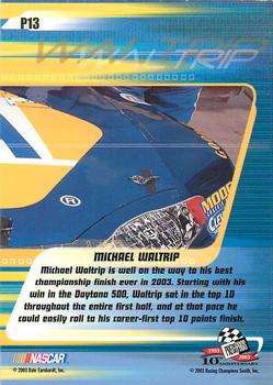 2003 Press Pass Stealth - Red #P13 Michael Waltrip Back