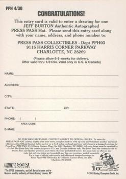 2003 Press Pass Trackside - Hat Giveaway #PPH 4 Jeff Burton Back