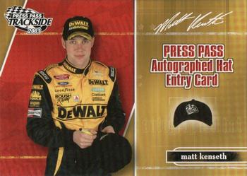2003 Press Pass Trackside - Hat Giveaway #PPH 13 Matt Kenseth Front