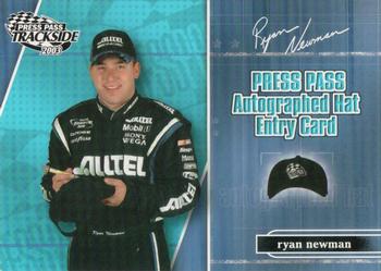 2003 Press Pass Trackside - Hat Giveaway #PPH 21 Ryan Newman Front