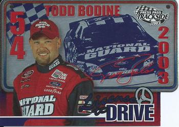 2003 Press Pass Trackside - License to Drive #LD 2 Todd Bodine Front