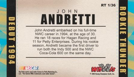 2003 Wheels American Thunder - Rookie Thunder #RT 1 John Andretti Back