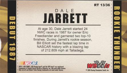 2003 Wheels American Thunder - Rookie Thunder #RT 13 Dale Jarrett Back