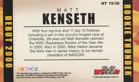 2003 Wheels American Thunder - Rookie Thunder #RT 15 Matt Kenseth Back