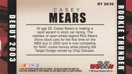 2003 Wheels American Thunder - Rookie Thunder #RT 20 Casey Mears Back