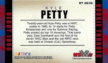 2003 Wheels American Thunder - Rookie Thunder #RT 26 Kyle Petty Back