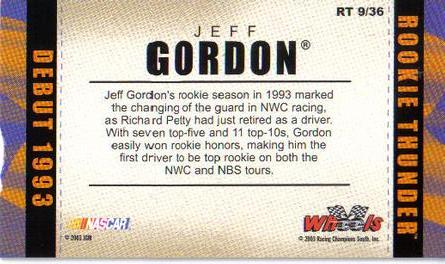 2003 Wheels American Thunder - Rookie Thunder #RT 9 Jeff Gordon Back