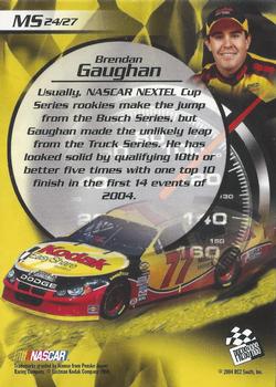 2004 Press Pass Collectors Series Making the Show #MS 24 Brendan Gaughan Back
