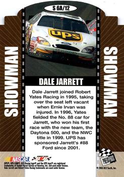 2004 Press Pass - Showman #S 6A Dale Jarrett Back