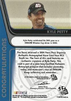 2004 Press Pass - Signings #NNO Kyle Petty Back