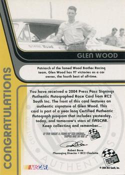 2004 Press Pass - Signings #NNO Glen Wood Back