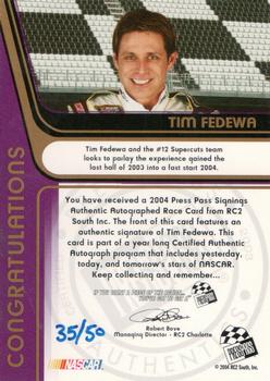 2004 Press Pass - Signings Gold #NNO Tim Fedewa Back