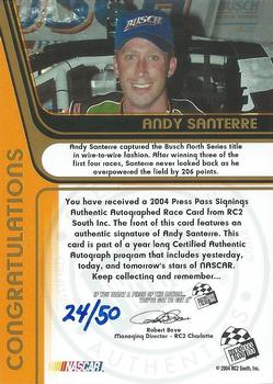 2004 Press Pass - Signings Gold #NNO Andy Santerre Back