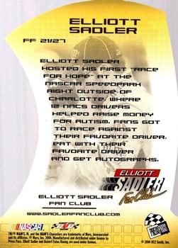 2004 Press Pass Optima - Fan Favorite #FF 21 Elliott Sadler Back