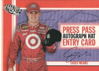 2004 Press Pass Trackside - Press Pass Autograph Hat Giveaway #PPH 22 Casey Mears Front