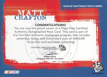 2005 Press Pass - Autographs #NNO Matt Crafton Back