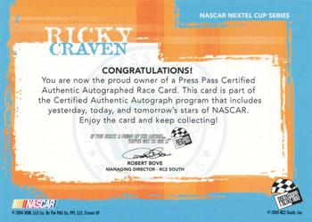 2005 Press Pass - Autographs #NNO Ricky Craven Back