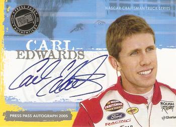 2005 Press Pass - Autographs #NNO Carl Edwards Front