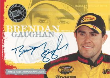 2005 Press Pass - Autographs #NNO Brendan Gaughan Front